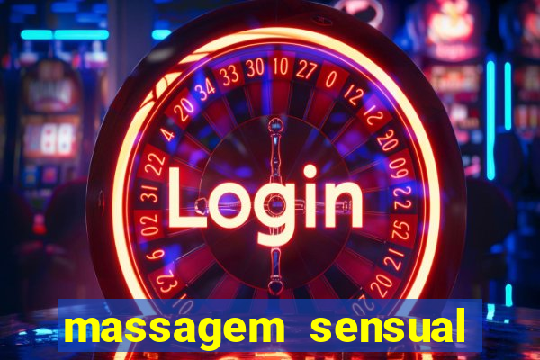 massagem sensual porto alegre